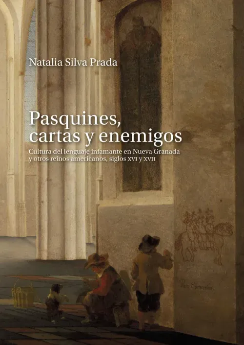 Pasquines cartas y enemigos
