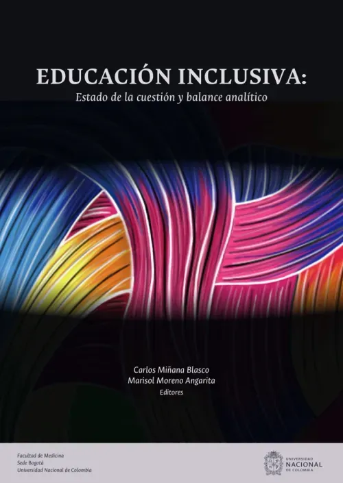 Educacion inclusiva Estado de la cuestion y balance analitico