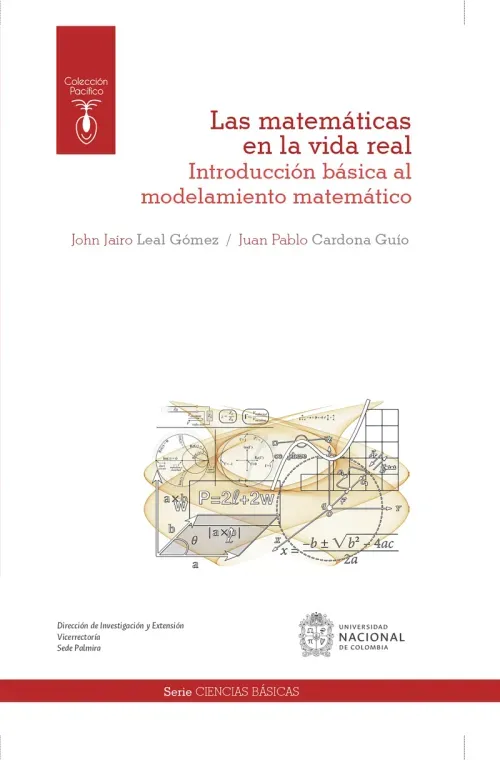 Las matematicas en la vida real introduccion basica al modelamiento matematico