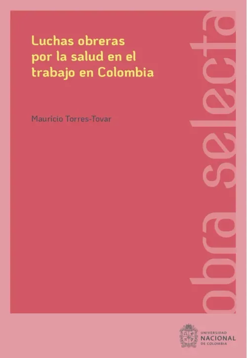 Luchas obreras por la salud en el trabajo en Colombia