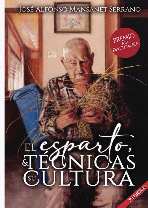 Pack El esparto sus tecnicas su cultura