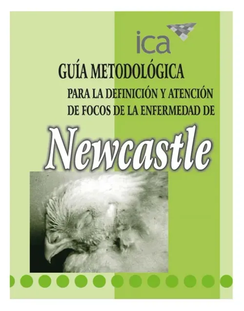 Guia metodologica para la definicion y atencion de focos de la enfermedad de Newcastle