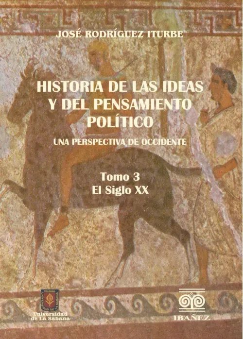 Historia de las ideas  y del pensamiento politico Una perspectiva de Occidente 3
