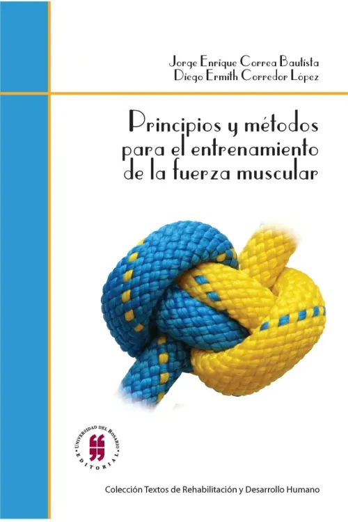 Principios y metodos para el entrenamiento de la fuerza muscular