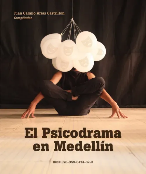El psicodrama en Medellin