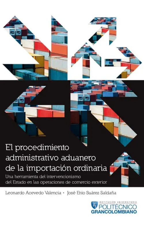 El procedimiento administrativo aduanero de la importacion ordinaria