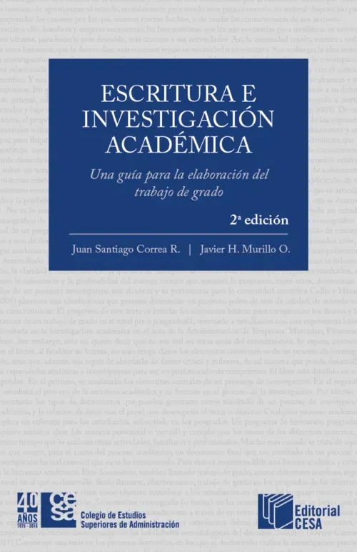 Escritura e investigacion academica Una guia para la elaboracion del trabajo de grado