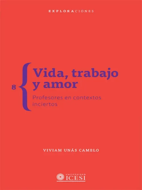Vida trabajo y amor