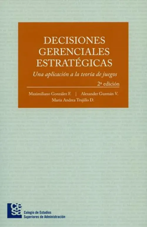 Decisiones gerenciales estrategicas