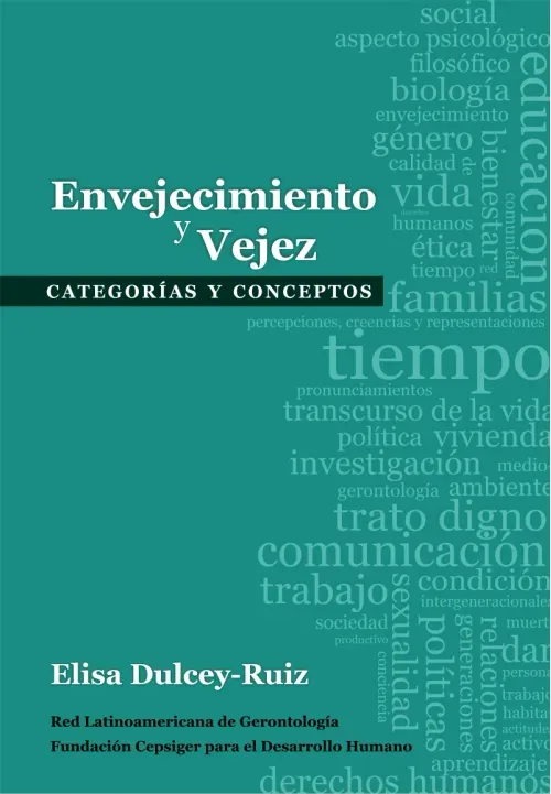Envejecimiento y vejez