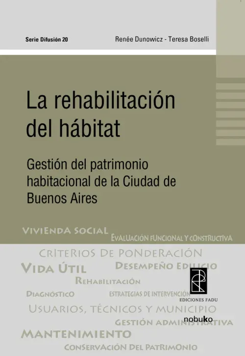 La rehabilitacion del habitat
