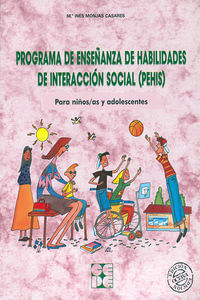 Programa de Ensenanza de Habilidades de Interaccion Social PEHIS Para ninos y ninas en edad escol