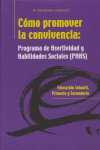 Como Promover la Convivencia Programa de Asertividad y Hablidades Sociales PAHS
