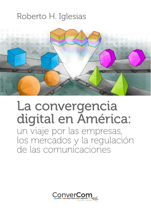 La convergencia digital en America