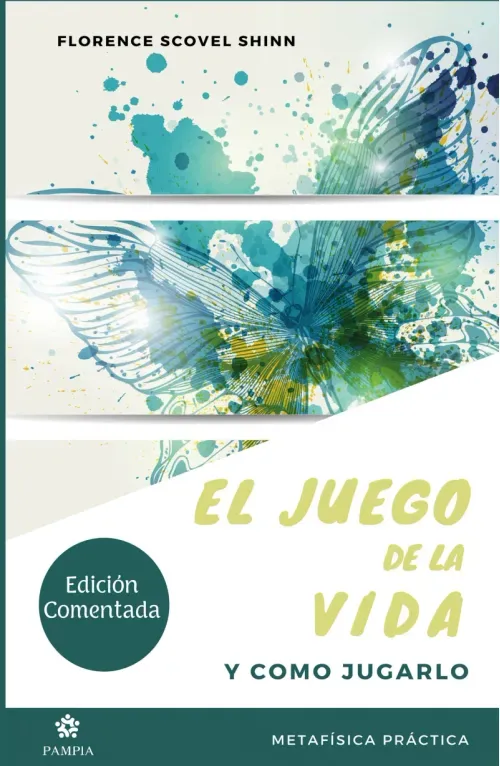 El juego de la vida y como jugarlo