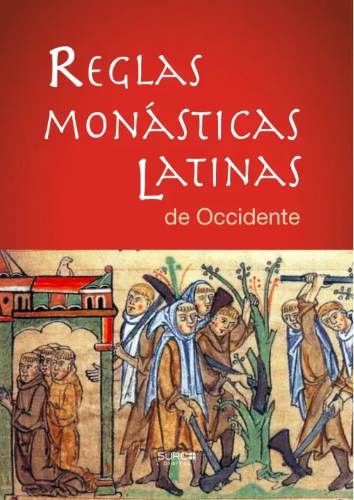 Reglas Monasticas Latinas de Occidente