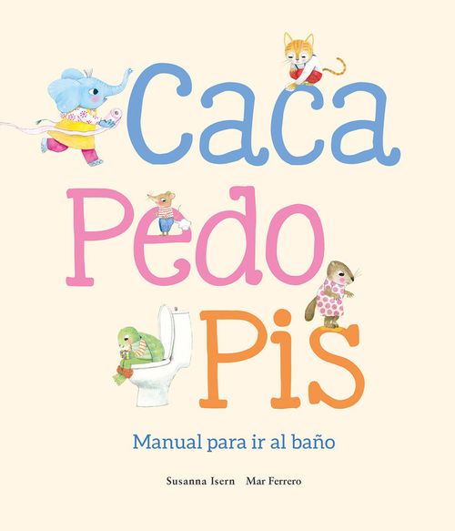 CACA PEDO PIS MANUAL PARA IR AL BANO