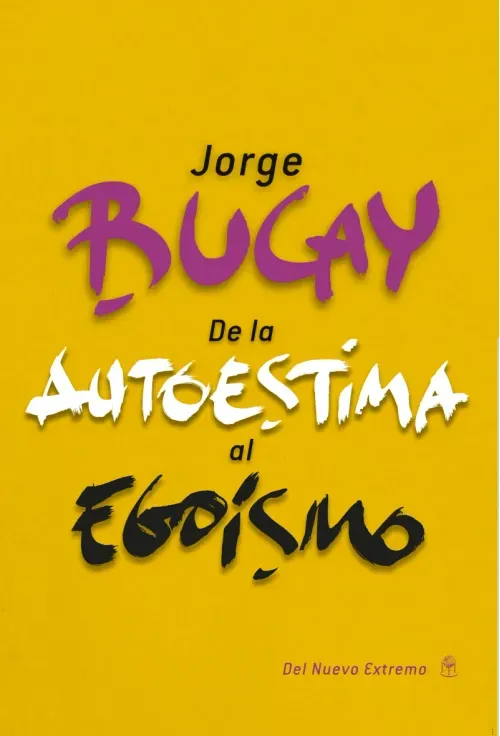De la autoestima al egoismo