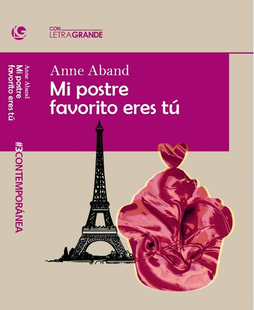Mi postre favorito eres tu edicion en letra grande
