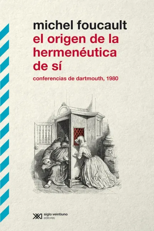 El origen de la hermeneutica de si