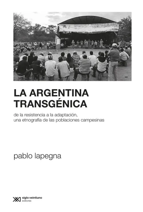 La Argentina transgenica