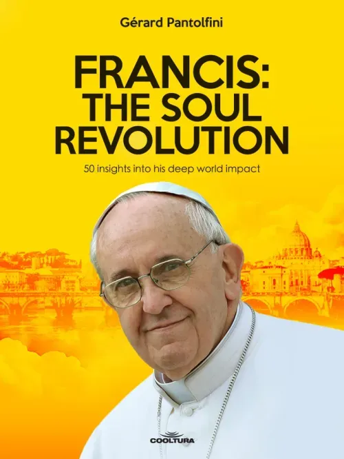 Francis The Soul Revolution