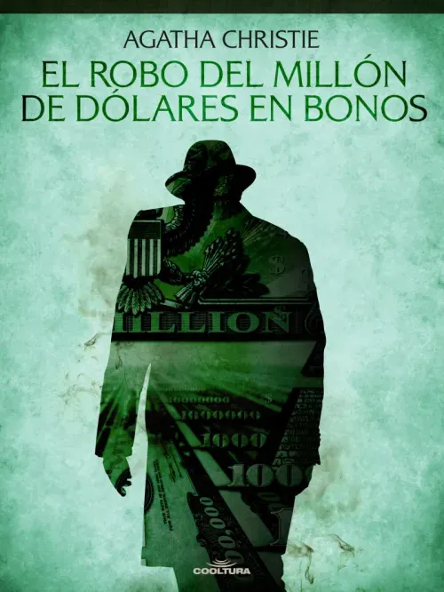 El robo del millon de dolares en bonos