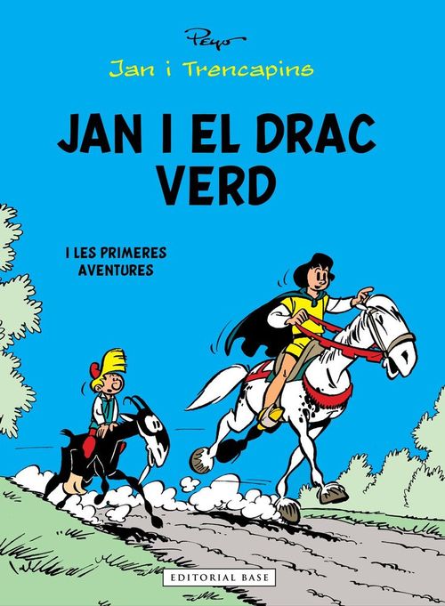 JAN I EL DRAC VERD I LES PRIMERES AVENTURES