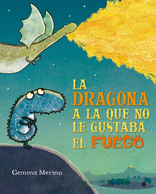 DRAGONA A LA QUE NO LE GUSTABA EL FUEGO LA