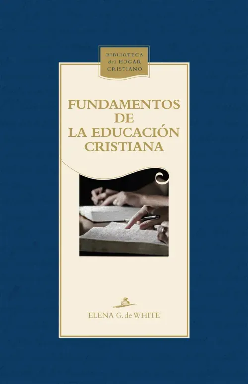 Fundamentos de la educacion cristiana