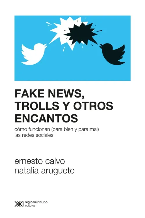 Fake news trolls y otros encantos