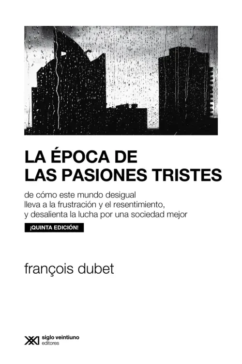 La epoca de las pasiones tristes