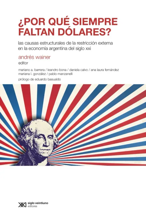 Por que siempre faltan dolares