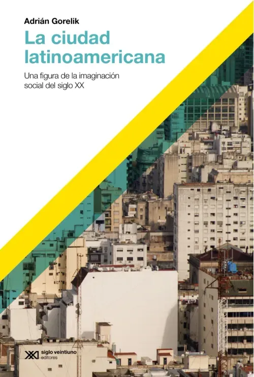 La ciudad latinoamericana