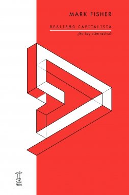Realismo capitalista no hay alternativa