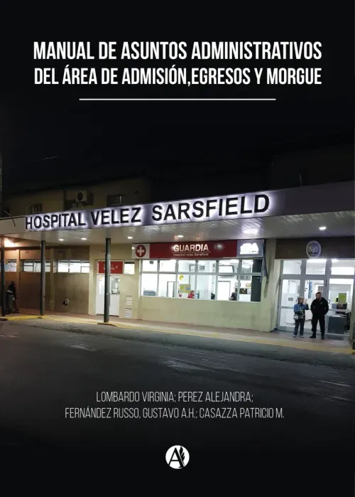 Manual de asuntos administrativos del area de admision egresos y morgue