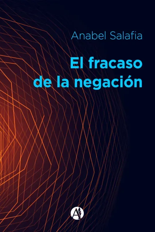 El fracaso de la negacion