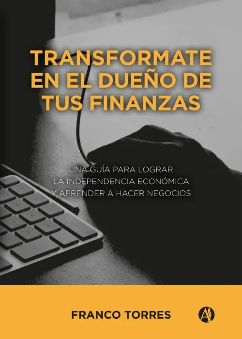 Transformate en el dueno de tus finanzas