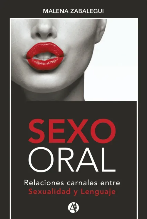 SEXO ORAL Relaciones carnales entre Sexualidad y Lenguaje