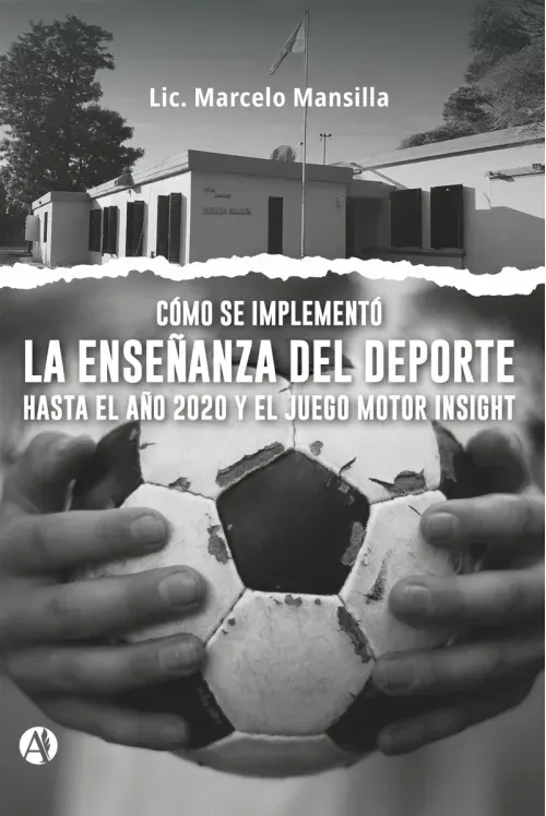 Como se implemento la ensenanza del deporte hasta el ano 2020 y el Juego Motor Insight