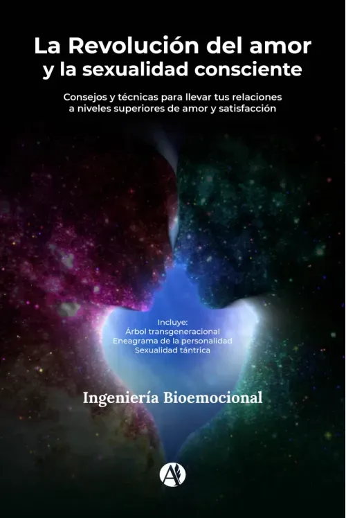 La Revolucion del amor y la sexualidad consciente