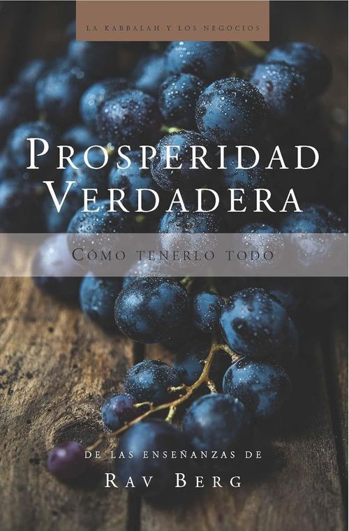 PROSPERIDAD VERDADERA - RAV BERG