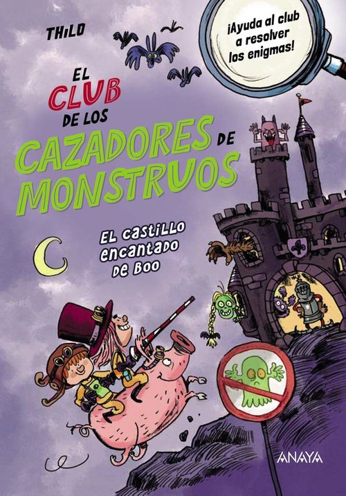 EL CLUB DE LOS CAZADORES DE MONSTRUOS EL CASTILLO ENCANTADO