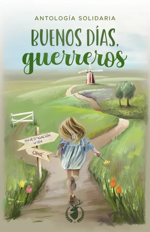 Buenos dias guerreros
