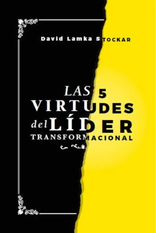 Las 5 virtudes del lider transformacional