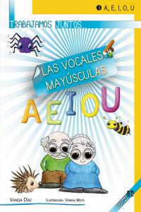 Trabajamos juntos las vocales mayusculas