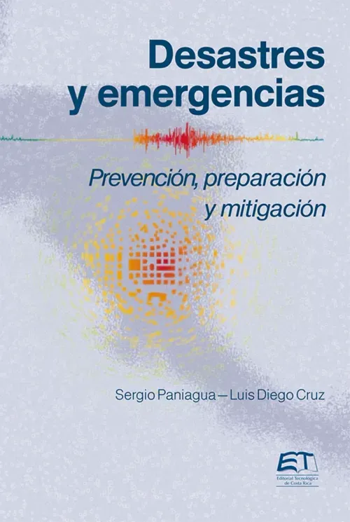 Desastres y emergencias Prevencion mitigacion y preparacion