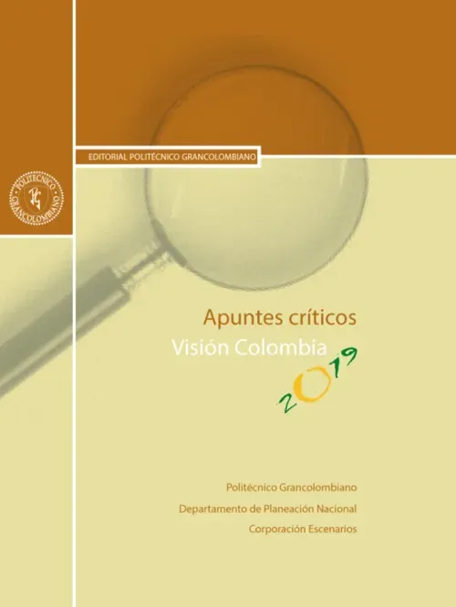 Apuntes criticos Vision Colombia 2019