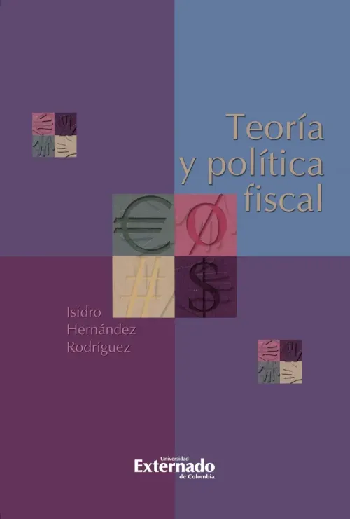 TEORIA Y POLITICA FISCAL 1RA EDICION