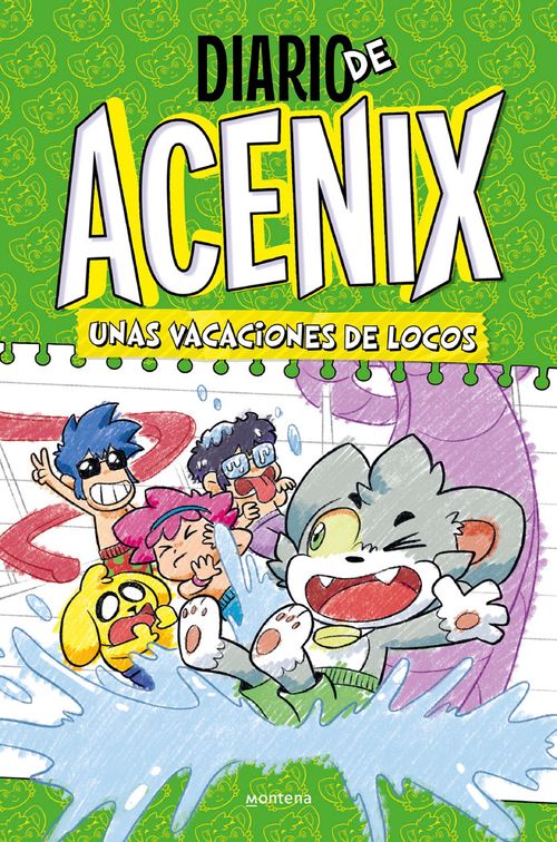 DIARIO DE ACENIX UNAS VACACIONES DE LOCOS DIARIO DE ACENIX 2